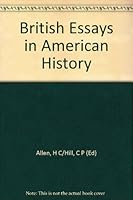 British Essays in American History B0010JN6G0 Book Cover