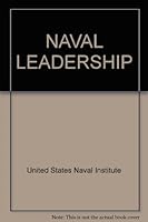 NAVAL LEADERSHIP B000NTMDNU Book Cover