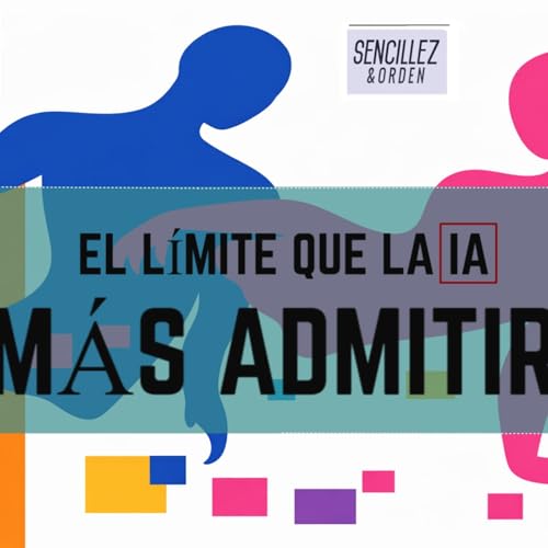 ⭕️ El L&Iacute;MITE que La IA jam&aacute;s ADMITIR&Aacute;