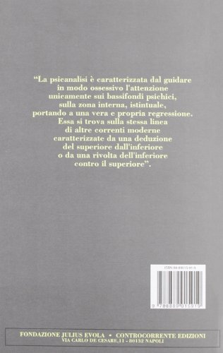 L'infezione Psicanalista. Scritti Sulla Psicanalisi (1930-1974) - 2