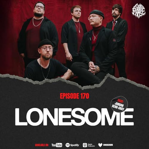 EP #171 - Jordan "Jay" Kerr-Gray (Lonesome / ex-That Night Forests Grew) cover art