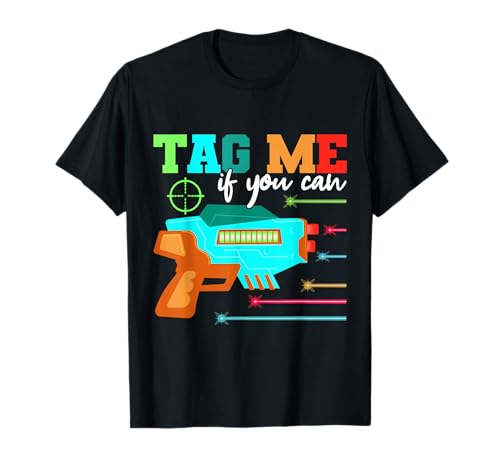 Laser Tag Me If You Can Diseño Divertido Para Hombres Y Mujeres Camiseta