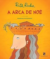 A Arca De Noé (Em Portuguese do Brasil) 8508046367 Book Cover