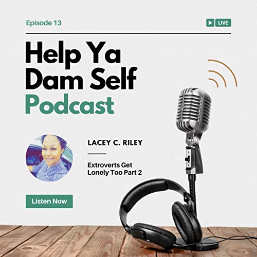 Extroverts Get Lonely Too Part 2 S2 E13