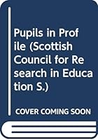 Pupils in profile: Making the most of teachers' knowledge of pupils 034022052X Book Cover