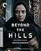 Beyond the Hills (The Criterion Collection) [Blu-ray]