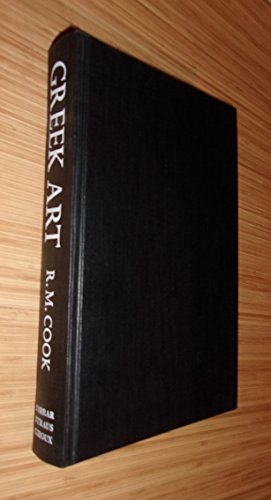 Greek art: its development, character and influ... 0297994719 Book Cover