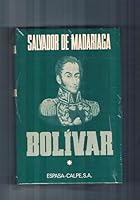 Bolivar Tomo 1 (Spanish Edition) 8423949303 Book Cover