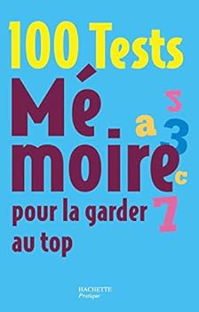Mass Market Paperback 100 Tests Mémoire pour la garder au top [French] Book