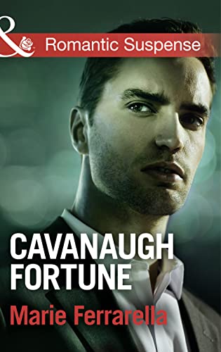 Cavanaugh Fortune (Cavanaugh Justice) 0263254119 Book Cover