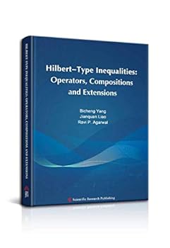 Paperback Hilbert-Type Inequalities: Operators, Compositions and Extensions Book