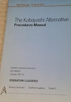 Paperback The Kobayashi Alternative Procedures Manual: Kobayashi Alternative Simulation (Starfleet Command Document) Book