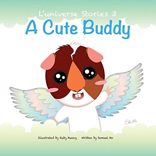 A Cute Buddy (L'universe Stories)