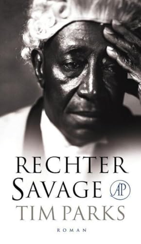 Rechter Savage [Dutch] 9029536543 Book Cover