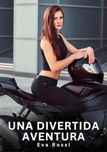 Una divertida aventura: Relatos Eróticos de Sexo para Adultos