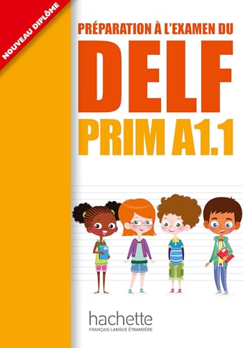 DELF Prim A1.1 Podrecznik + CD [Lingua francese]