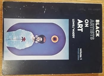 Paperback Black Artists on Art, Vol. 1 Revised Edition Book