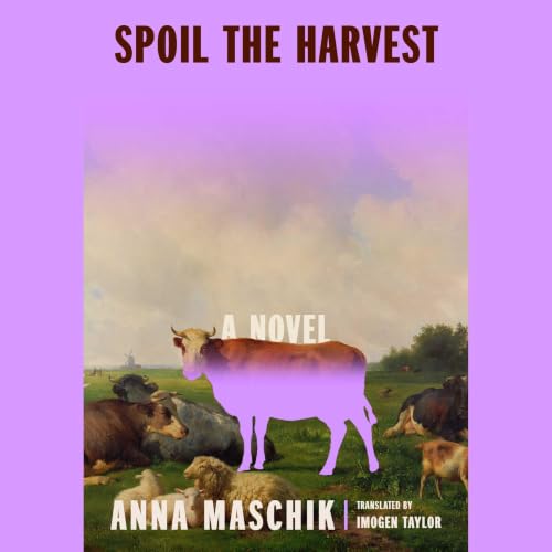 Couverture de Spoil the Harvest