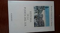 Historia de la Puerta del Sol 8478950567 Book Cover
