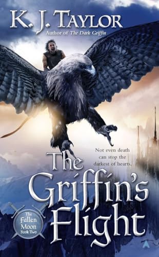 The Griffin's Flight (The Fallen Moon, Book 2) 0441019978 Book Cover