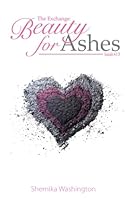 The Exchange: Beauty for Ashes 0692613250 Book Cover