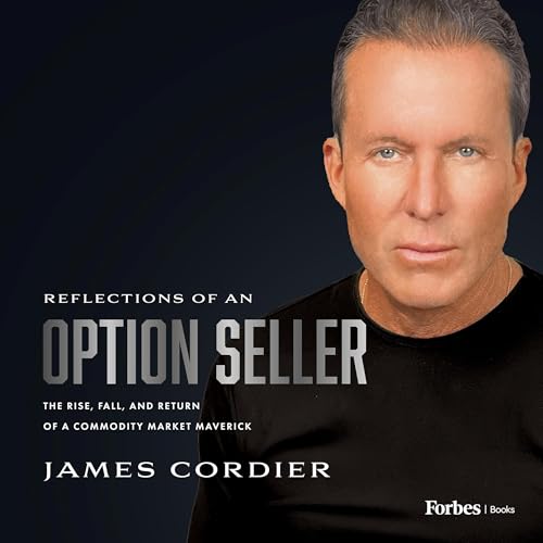 Reflections of an Option Seller by James Cordier episode artwork