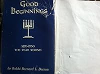 Good beginnings : sermons. B007T3AH3G Book Cover