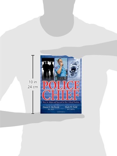 Police Chief: How To Attain And Succeed In This Critical Position #TOP1