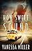 How Sweet the Sound