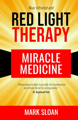Red Light Therapy: Miracle Medicine