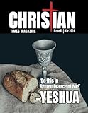  Christian Times Magazine Issue 81