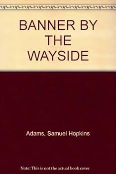 Hardcover BANNER BY THE WAYSIDE Book