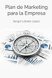 lobato oloron  Plan de Marketing para la Empresa