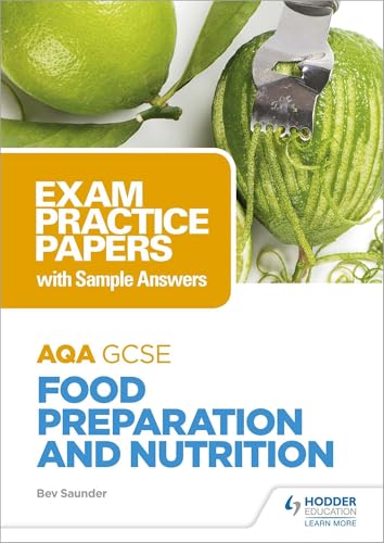 AQA GCSE 9-1 Food Preparation & Nutriti