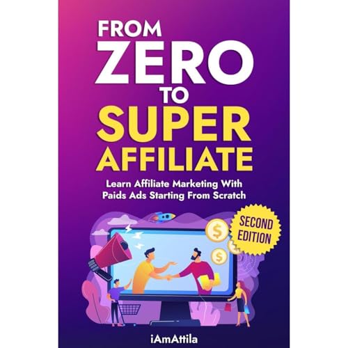 From Zero to Super Affiliate by Attila Odri episode artwork