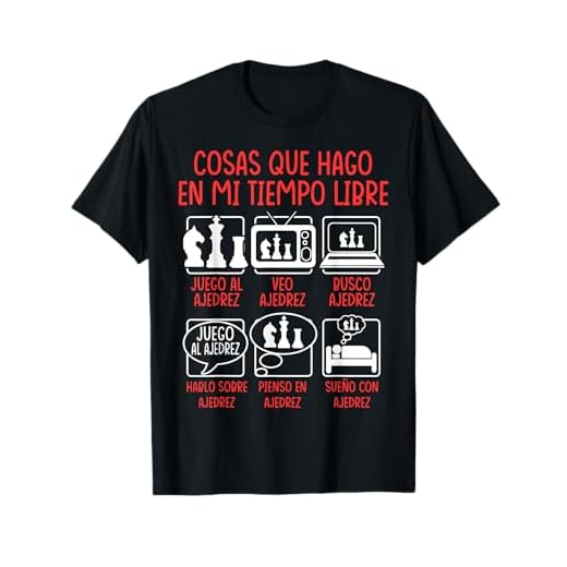 Cosas Que Hago En Mi Tiempo Libre Ajedrez Regalo Camiseta