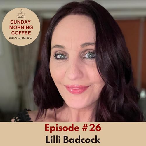 Episode #26 - Lilli Badcock