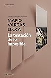  La tentación de lo imposible (CONTEMPORANEA)