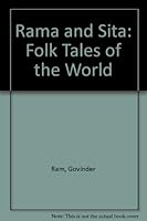 Rama and Sita: Folk Tales of the World (Folk Tales of the World (New York, N.Y.).) 0872261719 Book Cover