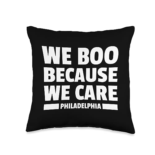We Boo Because We Care Philadelphia Philly Fan Throw Pillow