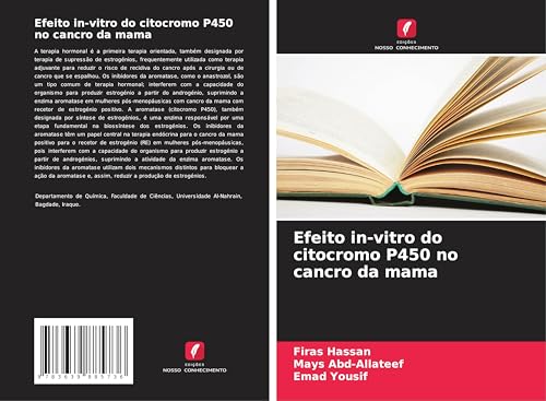 Efeito in-vitro do citocromo P450 no cancro da mama (Portuguese Edition)