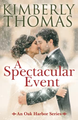 A Spectacular Event (An Oak Harbor Series)