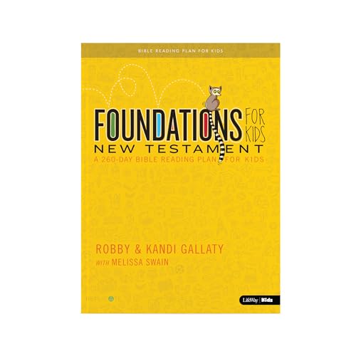Foundations for Kids: New Testament: A 260-Day Reading Plan for Kids