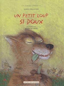Hardcover Un petit loup si doux [French] Book