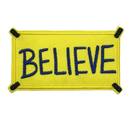 3" Believe Sign Motivational Morale Embroidered Iron On Patch