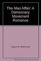 The Mao Affair: A Democracy Movement Romance 0965370704 Book Cover