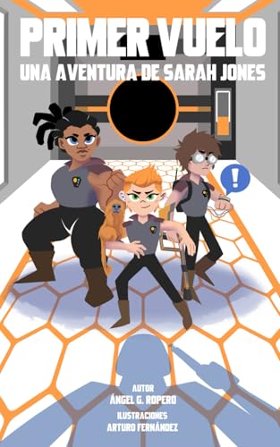 Primer Vuelo: Una aventura de Sarah Jones