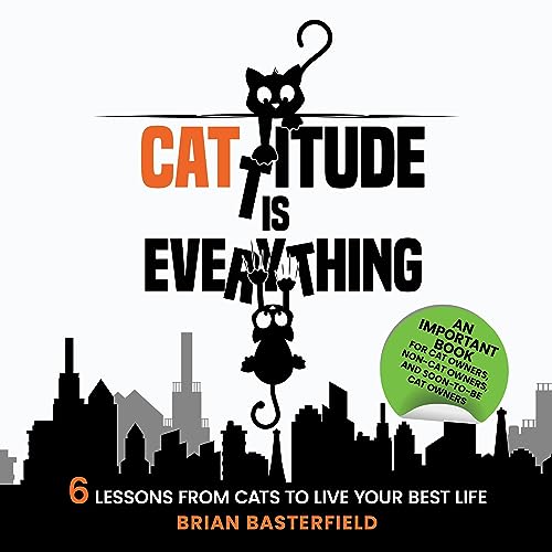 Cattitude Is Everything by Brian Basterfield episode artwork