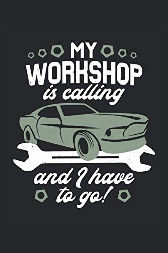 My Workshop is calling and I have to go!: Taller Mecánico de automóviles Tuning regalos portátil My Workshop is calling and I have to go!: Taller Mecánico de automóviles Tuning regalos portátil