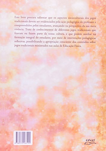 Jogos Tradicionais E A Educação Física